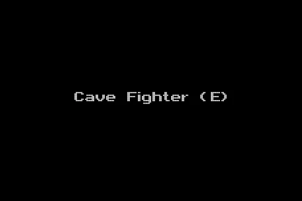Cave Fighter (E)