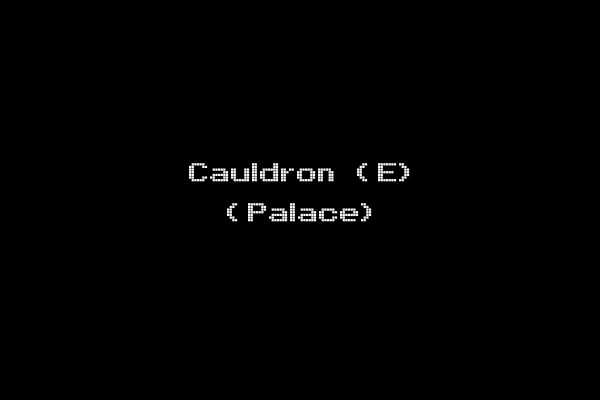 Cauldron (E) (Palace)