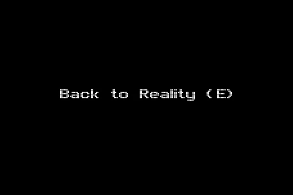 Back to Reality (E)