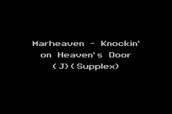 Marheaven - Knockin' on Heaven's Door (J)(Supplex)