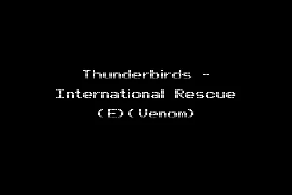 Thunderbirds - International Rescue (E)(Venom)