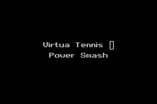 Virtua Tennis ~ Power Smash