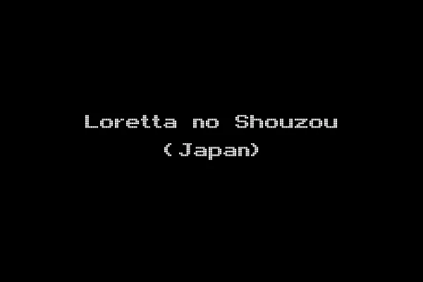Loretta no Shouzou (Japan)
