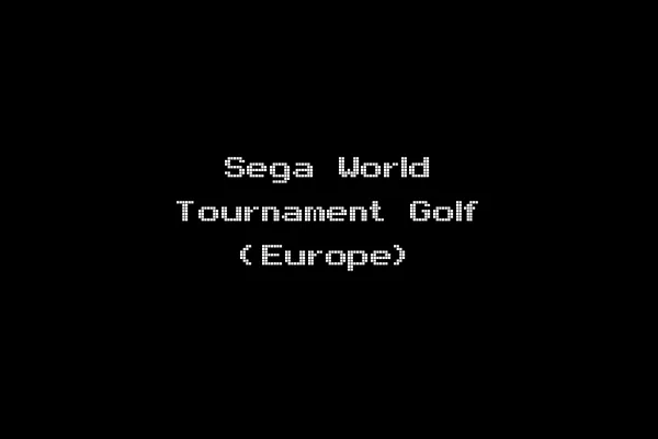 Sega World Tournament Golf (Europe)