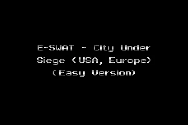 E-SWAT - City Under Siege (USA, Europe) (Easy Version)