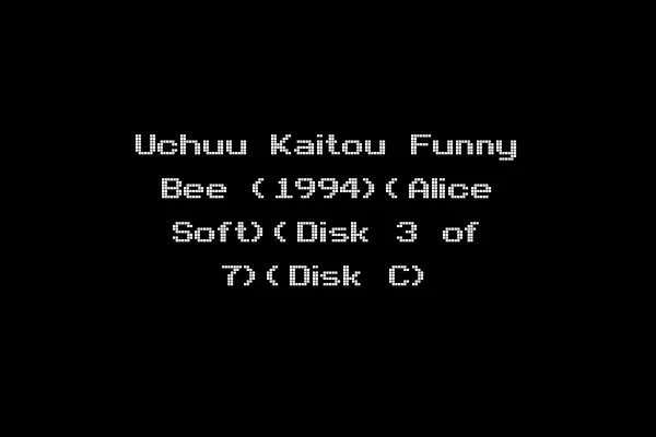 Uchuu Kaitou Funny Bee (1994)(Alice Soft)(Disk 3 of 7)(Disk C)
