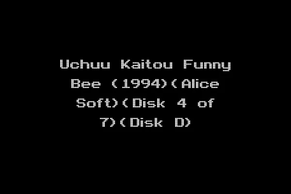 Uchuu Kaitou Funny Bee (1994)(Alice Soft)(Disk 4 of 7)(Disk D)