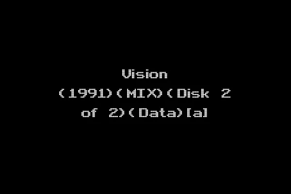 Vision (1991)(MIX)(Disk 2 of 2)(Data)[a]