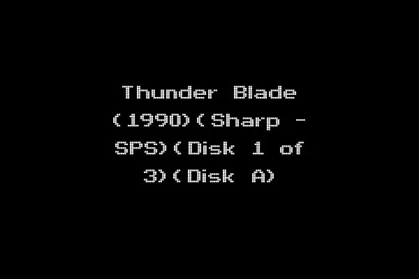 Thunder Blade (1990)(Sharp - SPS)(Disk 1 of 3)(Disk A)