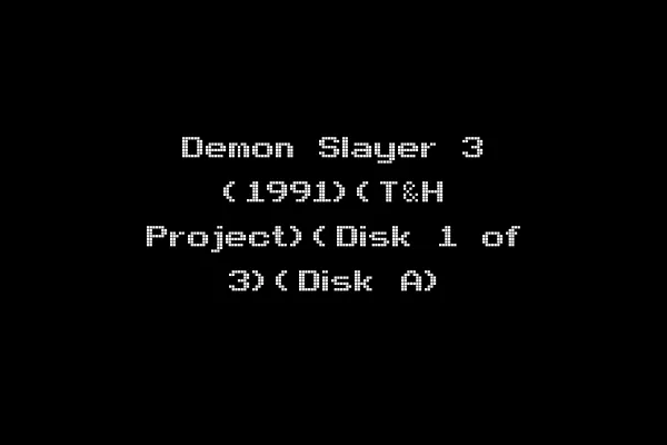 Demon Slayer 3 (1991)(T&H Project)(Disk 1 of 3)(Disk A)