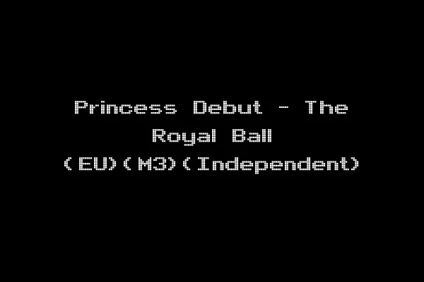 Princess Debut - The Royal Ball (EU)(M3)(Independent)