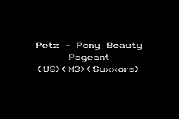 Petz - Pony Beauty Pageant (US)(M3)(Suxxors)