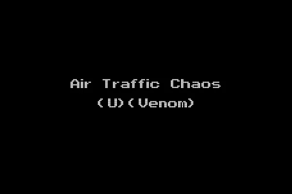 Air Traffic Chaos (U)(Venom)