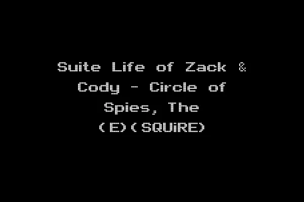 Suite Life of Zack & Cody - Circle of Spies, The (E)(SQUiRE)