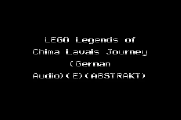 LEGO Legends of Chima Lavals Journey (German Audio)(E)(ABSTRAKT)