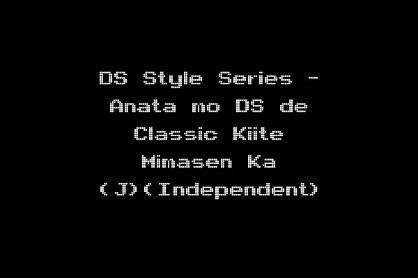 DS Style Series - Anata mo DS de Classic Kiite Mimasen Ka (J)(Independent)