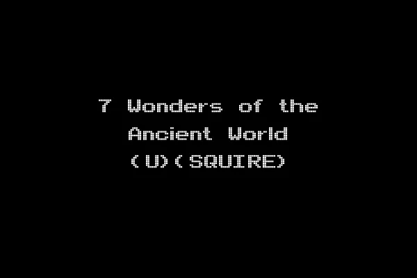 7 Wonders of the Ancient World (U)(SQUIRE)