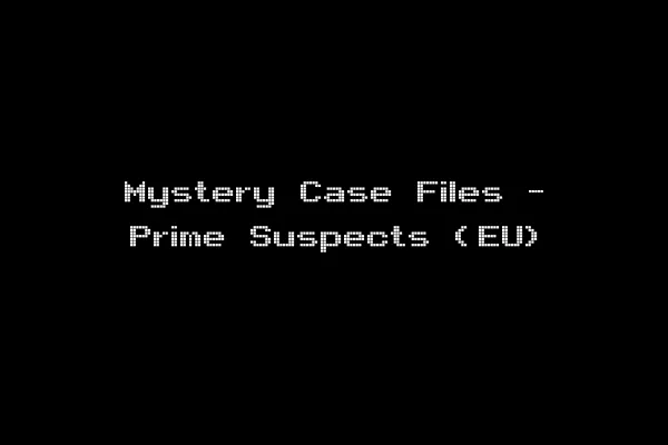 Mystery Case Files - Prime Suspects (EU)