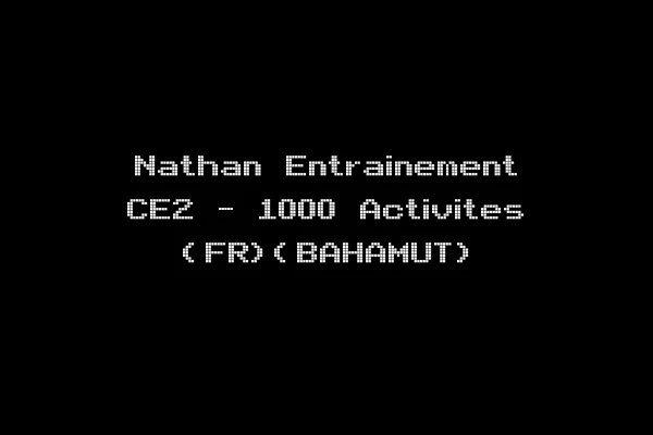 Nathan Entrainement CE2 - 1000 Activites (FR)(BAHAMUT)