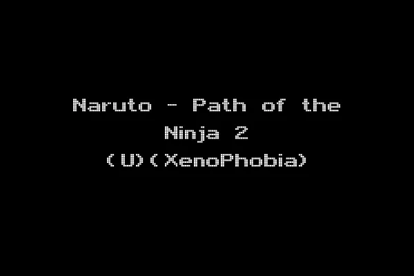 Naruto - Path of the Ninja 2 (U)(XenoPhobia)
