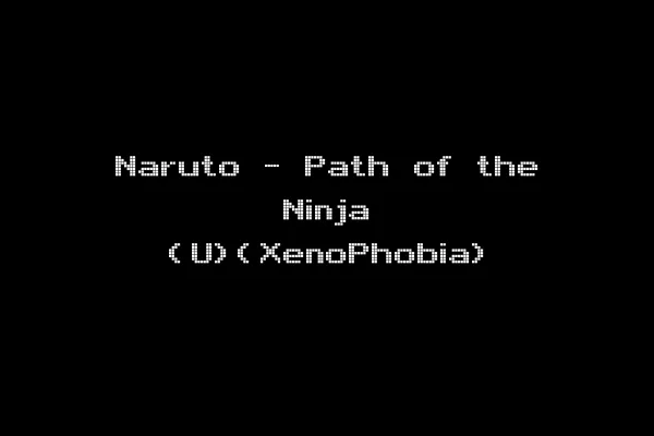 Naruto - Path of the Ninja (U)(XenoPhobia)