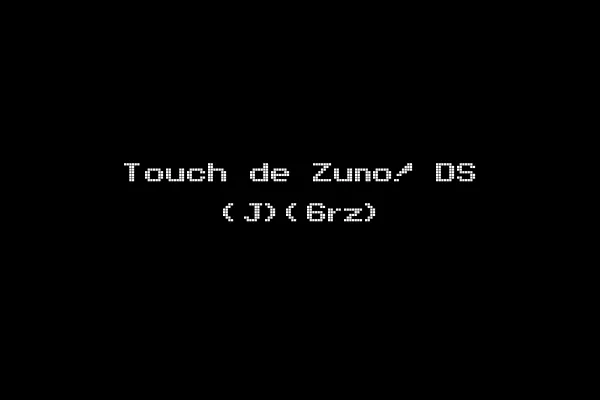 Touch de Zuno! DS (J)(6rz)