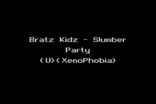 Bratz Kidz - Slumber Party (U)(XenoPhobia)