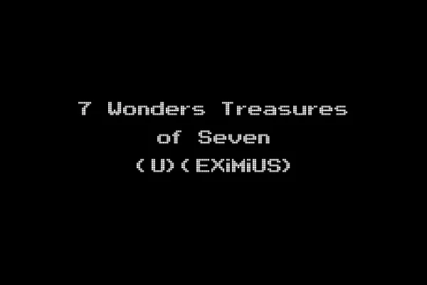 7 Wonders Treasures of Seven (U)(EXiMiUS)