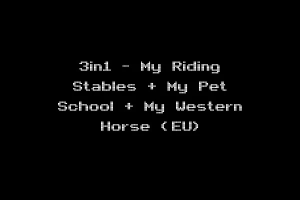 3in1 - My Riding Stables + My Pet School + My Western Horse (EU)