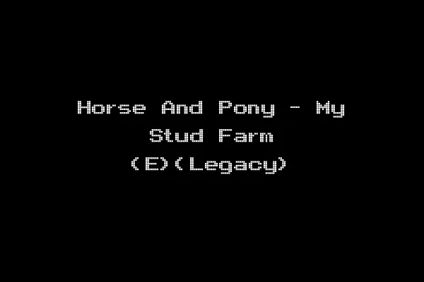 Horse And Pony - My Stud Farm (E)(Legacy)