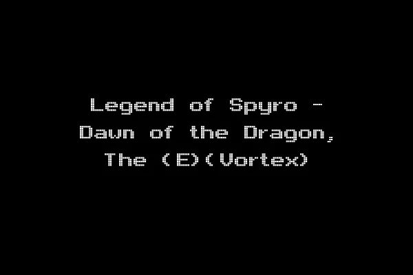 Legend of Spyro - Dawn of the Dragon, The (E)(Vortex)