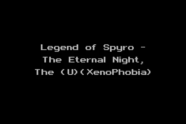 Legend of Spyro - The Eternal Night, The (U)(XenoPhobia)