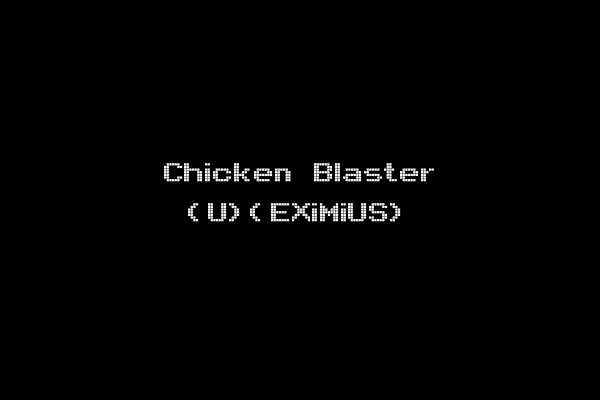Chicken Blaster (U)(EXiMiUS)