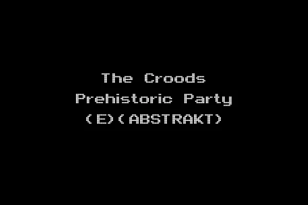The Croods Prehistoric Party (E)(ABSTRAKT)