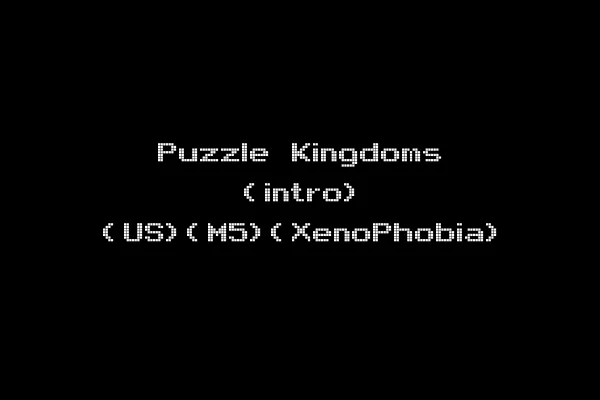 Puzzle Kingdoms (intro) (US)(M5)(XenoPhobia)