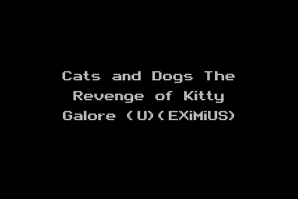 Cats and Dogs The Revenge of Kitty Galore (U)(EXiMiUS)