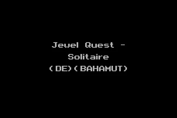 Jewel Quest - Solitaire (DE)(BAHAMUT)