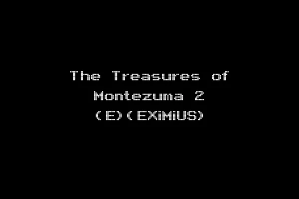 The Treasures of Montezuma 2 (E)(EXiMiUS)