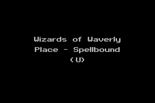 Wizards of Waverly Place - Spellbound (U)