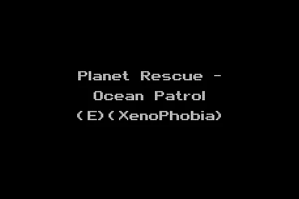 Planet Rescue - Ocean Patrol (E)(XenoPhobia)