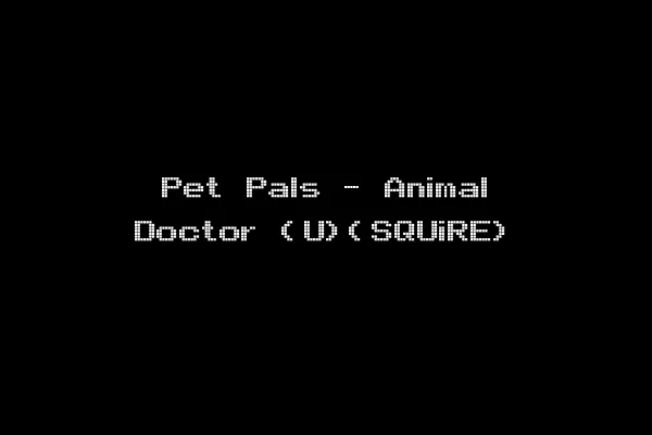 Pet Pals - Animal Doctor (U)(SQUiRE)