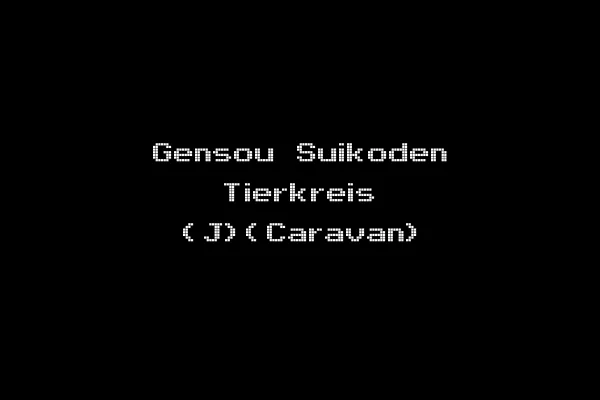Gensou Suikoden Tierkreis (J)(Caravan)