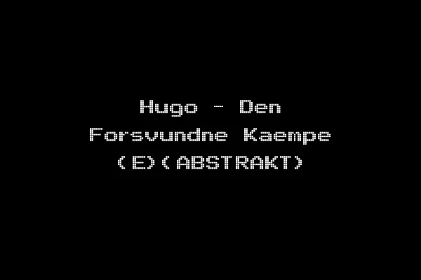 Hugo - Den Forsvundne Kaempe (E)(ABSTRAKT)