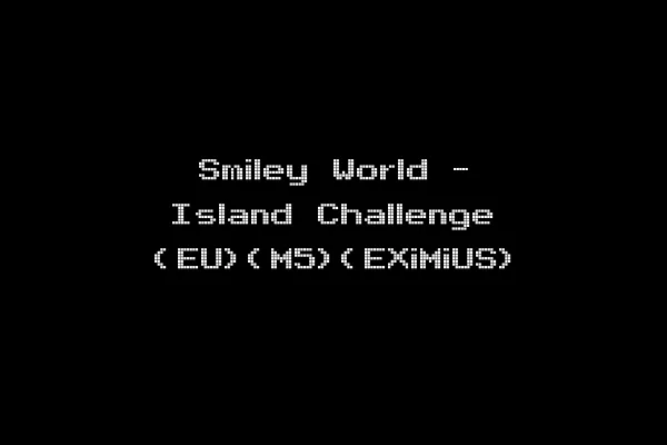 Smiley World - Island Challenge (EU)(M5)(EXiMiUS)