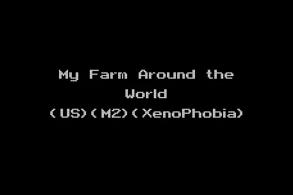 My Farm Around the World (US)(M2)(XenoPhobia)