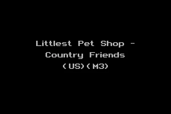 Littlest Pet Shop - Country Friends (US)(M3)