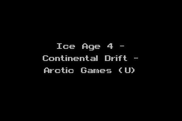 Ice Age 4 - Continental Drift - Arctic Games (U)