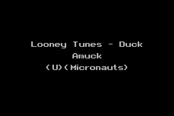 Looney Tunes - Duck Amuck (U)(Micronauts)