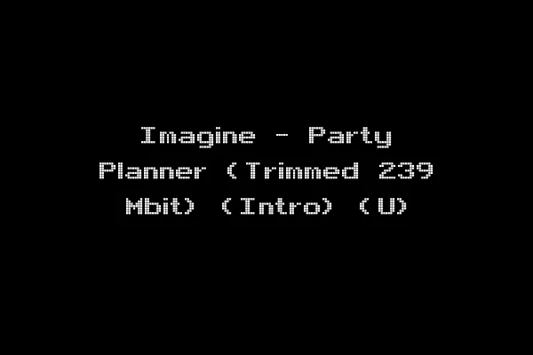 Imagine - Party Planner (Trimmed 239 Mbit) (Intro) (U)