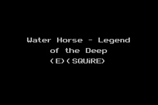 Water Horse - Legend of the Deep (E)(SQUiRE)